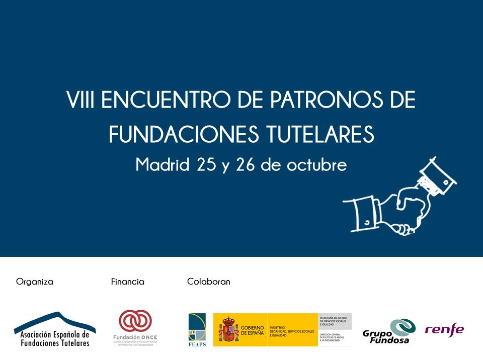 VIII Encuentro de Patronos de Fundaciones Tutelares