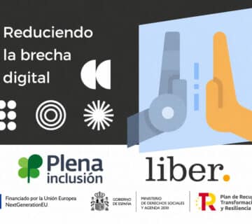 Imagen con iconos digitales, una mano tocando una pantalla digital y el texto «Reduciendo la brecha digital»  En la parte inferior aparecen los logotipos de Plena Inclusión, la UE, España y los programas de recuperación del Gobierno 