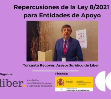 Segunda píldora formativa del proyecto de Transformación de las entidades: “ACTUALIZACIÓN SOBRE REPERCUSIONES DE LA LEY 8/2021 PARA LAS ENTIDADES DE APOYO” 