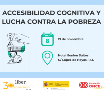 Doble jornada: Accesibilidad cognitiva y lucha contra la pobreza: claves para la inclusión de personas con discapacidad