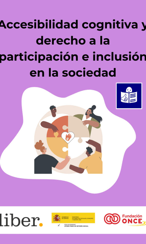 Lectura fácil: Accesibilidad cognitiva y el derecho a la participación e inclusión en la sociedad