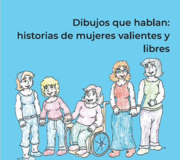 Historias de mujeres valientes y libres