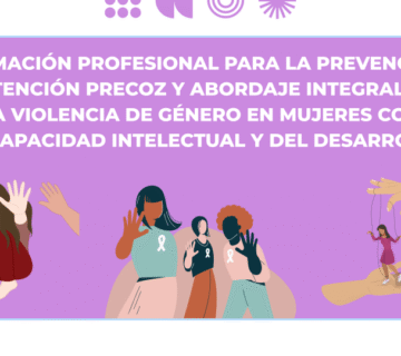 ‘Aliadas en acción’: un programa formativo sobre violencia de género en mujeres con discapacidad intelectual y del desarrollo
