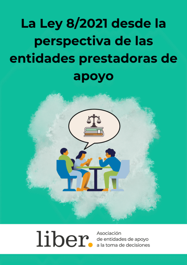 La Ley 8/2021 desde la perspectiva de las entidades prestadoras de apoyo