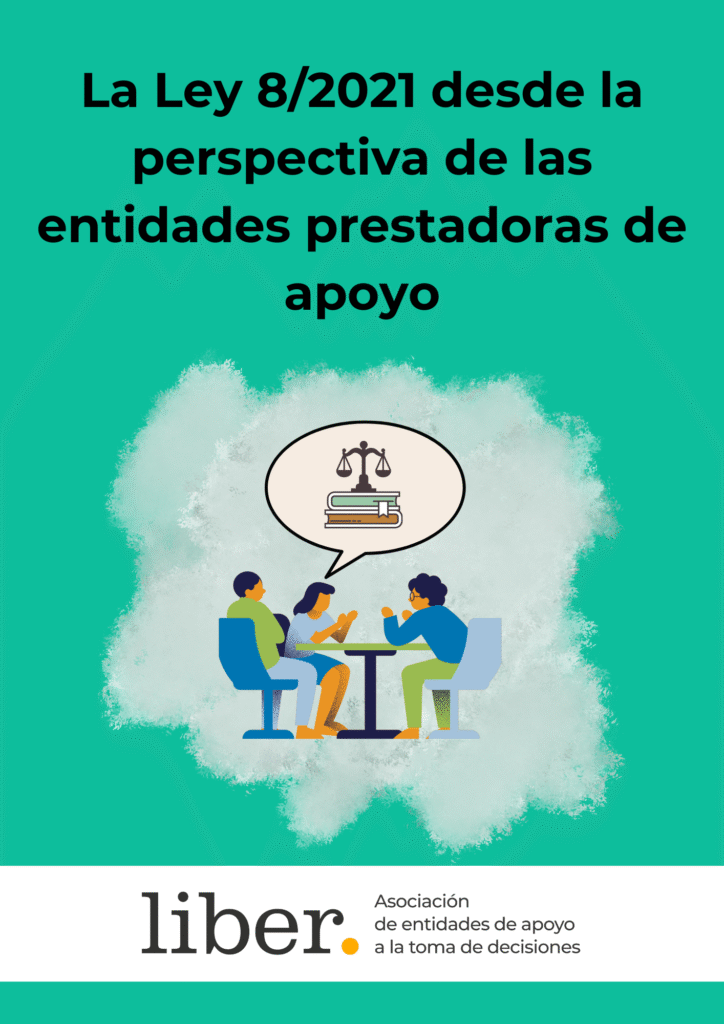 La Ley 8/2021 desde la perspectiva de las entidades prestadoras de apoyo