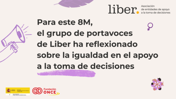 El mensaje del grupo de portavoces de Liber en el 8M