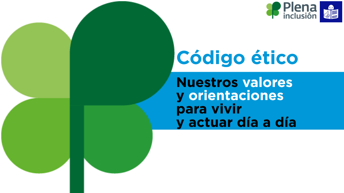 Asociación Liber se adhiere al Código Ético de Plena inclusión y refuerza su compromiso con los derechos
