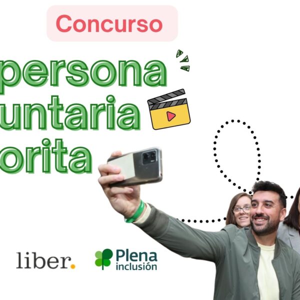Participa en el concurso "Mi persona voluntaria favorita" Participa en el concurso "Mi persona voluntaria favorita"